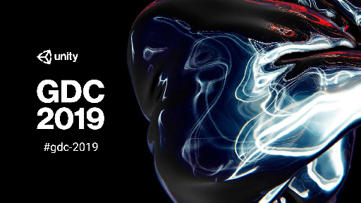 GDC 2019 Unity Keynote 日本語雑談放送 | Unity Learning Materials